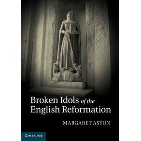 Broken-Idols-of-the-English-Reformation