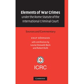 Elements-of-War-Crimes-Under-the-Rome-Statute-of-the-International-Criminal-Court
