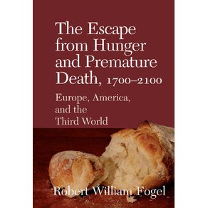 The-Escape-from-Hunger-and-Premature-Death,-1700-2100