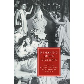 Remaking-Queen-Victoria