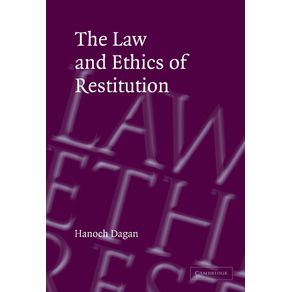 The-Law-and-Ethics-of-Restitution