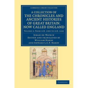 A-Collection-of-the-Chronicles-and-Ancient-Histories-of-Great-Britain-Now-Called-England---Volume-2