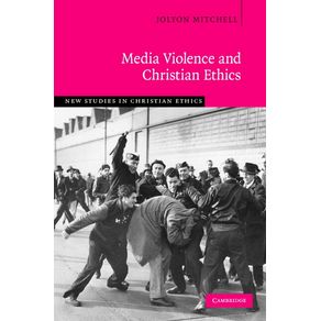 Media-Violence-and-Christian-Ethics