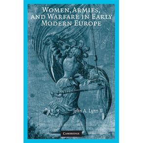 Women,-Armies,-and-Warfare-in-Early-Modern-Europe