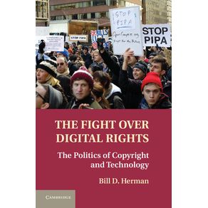 The-Fight-Over-Digital-Rights