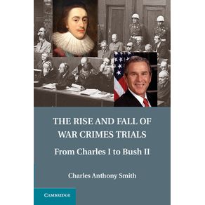 The-Rise-and-Fall-of-War-Crimes-Trials