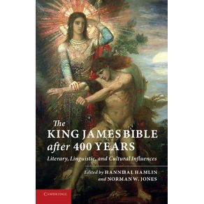 The-King-James-Bible-After-Four-Hundred-Years