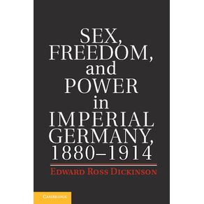 Sex-Freedom-and-Power-in-Imperial-Germany-1880-1914