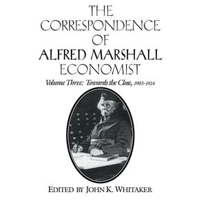 The-Correspondence-of-Alfred-Marshall-Economist