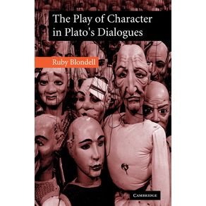 The-Play-of-Character-in-Platos-Dialogues