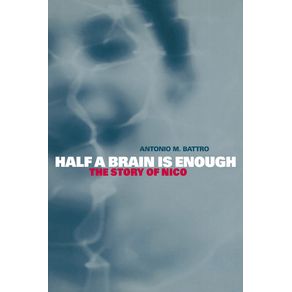 Half-a-Brain-Is-Enough