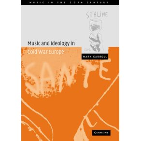 Music-and-Ideology-in-Cold-War-Europe