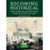 Becoming-Historical