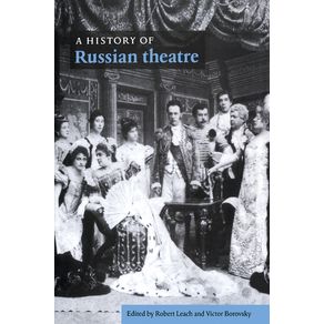 A-History-of-Russian-Theatre
