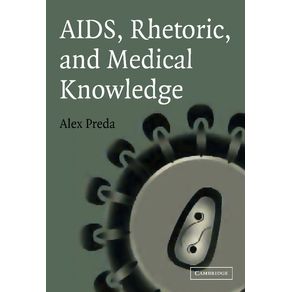 AIDS,-Rhetoric,-and-Medical-Knowledge