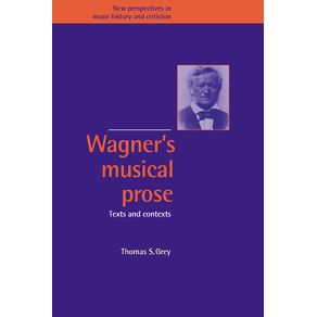 Wagners-Musical-Prose