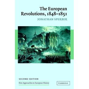 The-European-Revolutions,-1848-1851