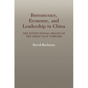 Bureaucracy,-Economy,-and-Leadership-in-China