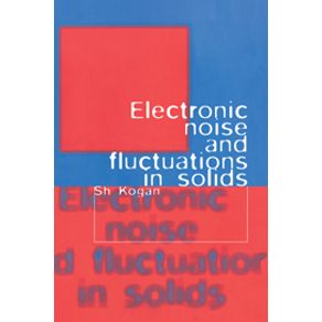 Electronic-Noise-and-Fluctuations-in-Solids