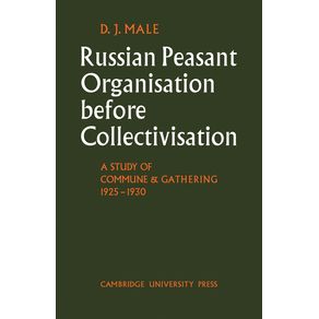 Russian-Peasant-Organisation-Before-Collectivisation