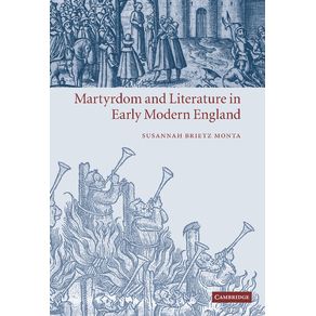 Martyrdom-and-Literature-in-Early-Modern-------------England
