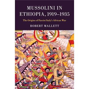 Mussolini-in-Ethiopia,-1919-1935