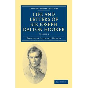 Life-and-Letters-of-Sir-Joseph-Dalton-Hooker-O.M.,-G.C.S.I.