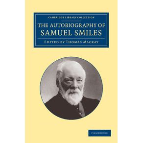 The-Autobiography-of-Samuel-Smiles,-LL.D.