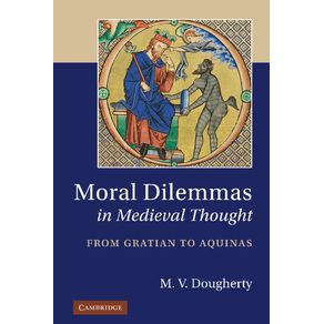 Moral-Dilemmas-in-Medieval-Thought