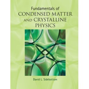 Fundamentals-of-Condensed-Matter-and-Crystalline-Physics