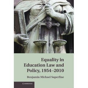 Equality-in-Education-Law-and-Policy,-1954-2010