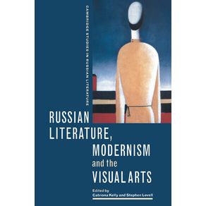 Russian-Literature,-Modernism-and-the-Visual-Arts