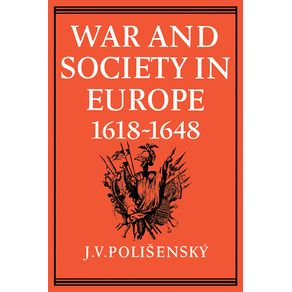 War-and-Society-in-Europe-1618-1648