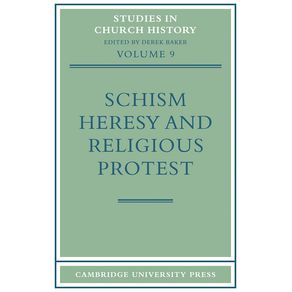 Schism-Heresy-and-Religious-Protest