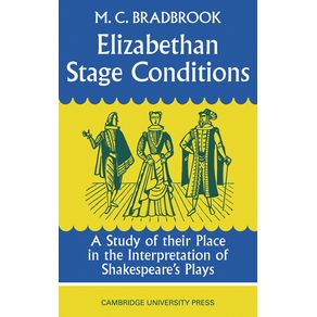 Elizabethan-Stage-Conditions