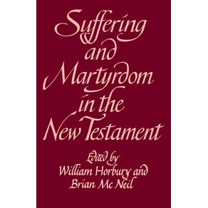 Suffering-and-Martyrdom-in-the-New-Testament