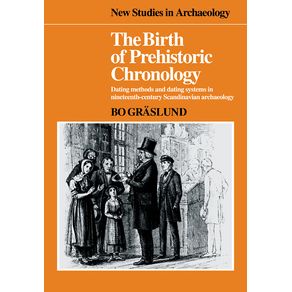 The-Birth-of-Prehistoric-Chronology