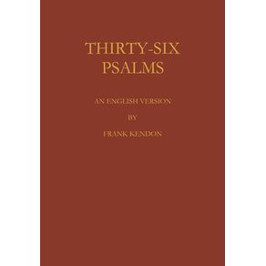 Thirty-Six-Psalms