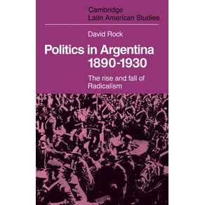 Politics-in-Argentina-1890-1930