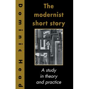 The-Modernist-Short-Story