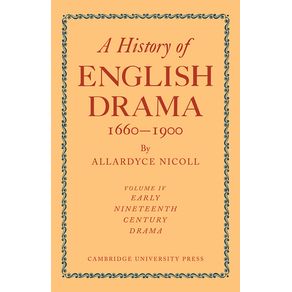 A-History-of-English-Drama-1660-1900