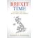 Brexit-Time