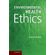 Environmental-Health-Ethics