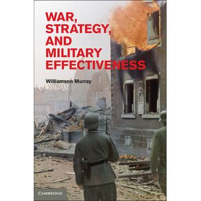 War,-Strategy,-and-Military-Effectiveness