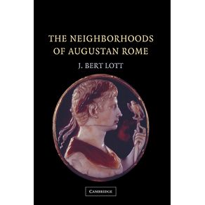 The-Neighborhoods-of-Augustan-Rome