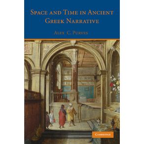 Space-and-Time-in-Ancient-Greek-Narrative