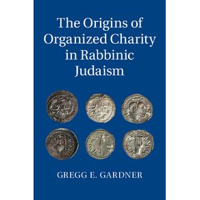 The-Origins-of-Organized-Charity-in-Rabbinic-Judaism