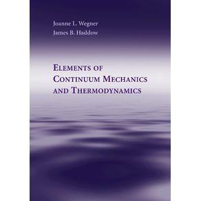 Elements-of-Continuum-Mechanics-and-Thermodynamics