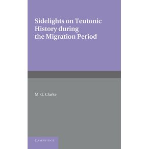 Sidelights-on-Teutonic-History-During-the-Migration-Period