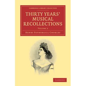 Thirty-Years-Musical-Recollections